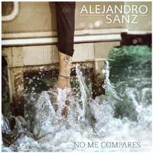 Alejandro Sanz - No me compares