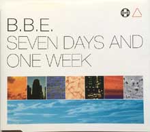 B.B.E. - Seven days & one week