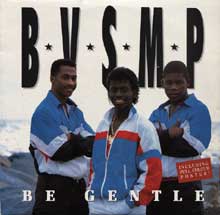 Be Gentle - B.V.S.M.P.