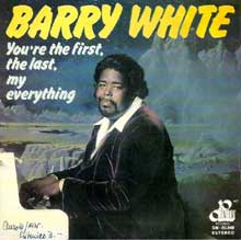 Barry White - You’re the first, the last, my everything