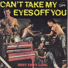 Boys Town Gang - Can’t take my eyes off you