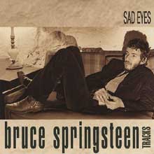 Bruce Springsteen - Sad Eyes