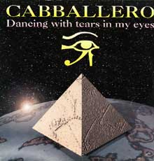 Cabballero - Dancing with Tears in my Eyes