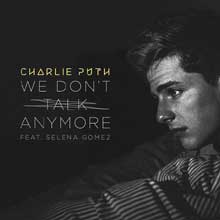 We Don't Talk Anymore - Charlie Puth