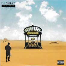 Let Me Love You - Dj Snake