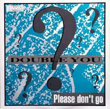 Double You - Please, Don’t Go