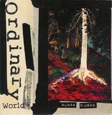 Ordinary World - Duran Duran