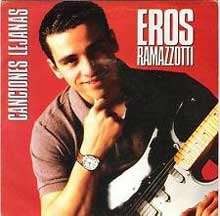 Eros Ramazzotti - Canciones lejanas