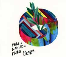 Changes - FAUL & Wad Ad y Pnau