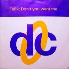 Don’t you want me - Felix