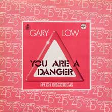 Gary Low - You are a danger