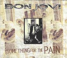 Jon Bon Jovi - Something for the Pain