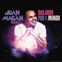 Juan Magán - Bailando por el mundo