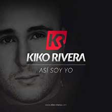 Así Soy Yo - Kiko Rivera