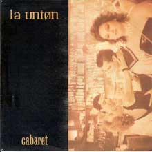 La Unión - Cabaret