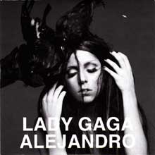 Lady Gaga - Alejandro