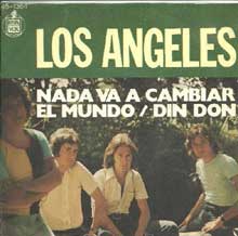 Nada va a cambiar el mundo - Los Ángeles