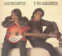 Y no amanece - Los Secretos