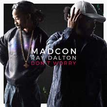 Don't Worry - Madcon