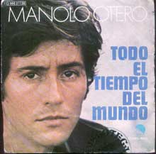 Manolo Otero - Todo el tiempo del mundo