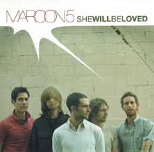 She Will Be Loved - Maroon 5