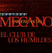 Mecano - El club de los humildes