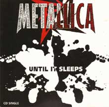 Until It Sleeps - Metallica