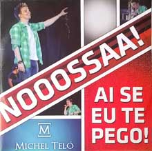 Ai se eu te pego - Michel Teló