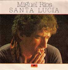Miguel Ríos - Santa Lucía