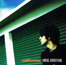Mikel Erentxun - California