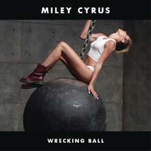 Wrecking Ball - Miley Cyrus