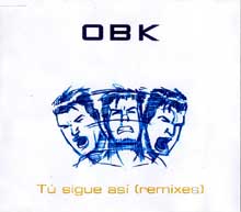 OBK - Tú sigue así