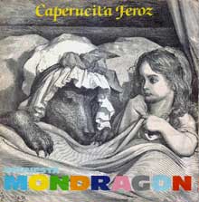 Orquesta Mondragón - Caperucita feroz