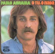 Pablo Abraira - O tú o nada