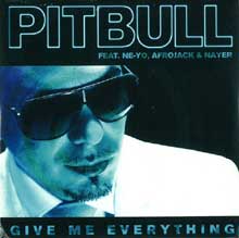 Give Me Everything - Pitbull