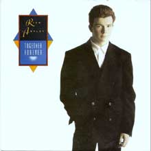 Rick Astley - Together Forever