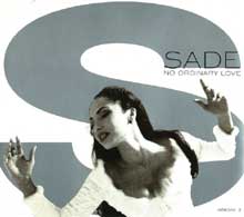 No Ordinary Love - Sade