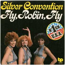 Silver Convention - Fly, Robin, fly