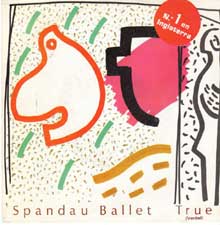 True - Spandau Ballet