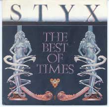 The Best of Times - Styx