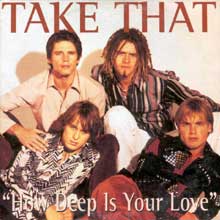 How deep is your love - Take That
