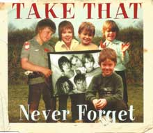 Never Forget - Take That