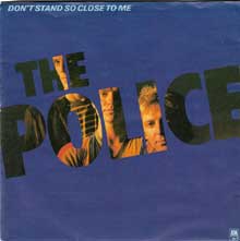 Don't Stand So Close to Me - The Police