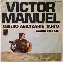 Víctor Manuel - Quiero abrazarte tanto